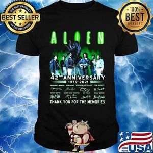 Alien 42 Nd Anniversary 1979 Thank You The Memories Signatures Shirt Collection